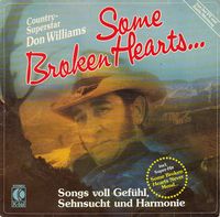 Don Williams - Some Broken Hearts